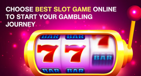 Choose Best Slot Game Online To Start Your Gambling Journey