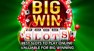Best Slots to Play Online - Valuable for Big Winning