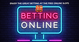 Enjoy the Great Betting at the Free Online Slots