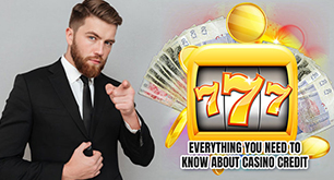 Everything you need to know about casino credit
