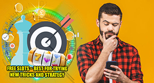 Free Slots - Best for Trying New Tricks and Strategy