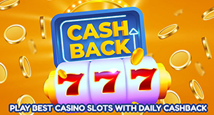 Play Best Casino Slots with Daily Cashback