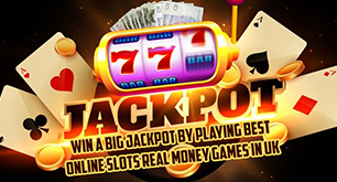 Win A Big Jackpot By Playing Best Online Slots Real Money Games In UK